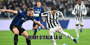 Derby d’italia Là Gì
